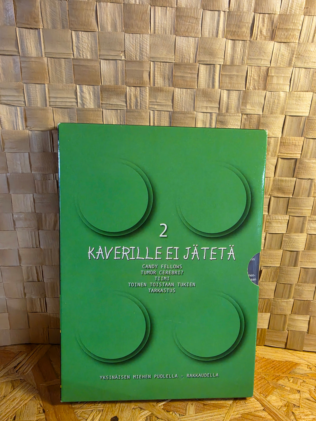 Kaverille ei jätetä